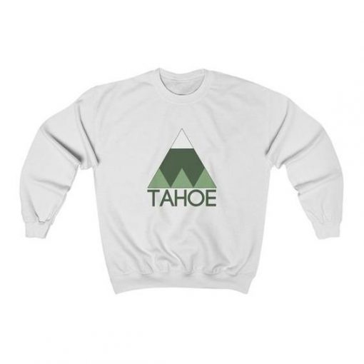 Lake Tahoe California Sweatshirt RJ22