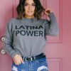 Latina Power sweatshirt RF