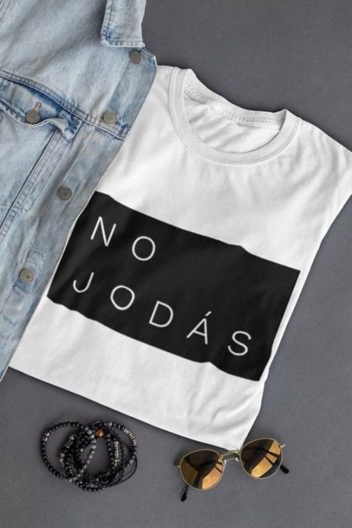 No Jodas t shirt RF