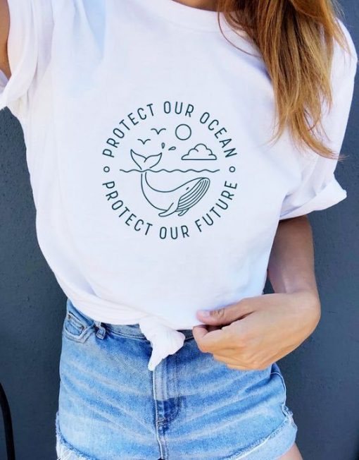 Protect Our Ocean Protect Our Future t shirt RJ22