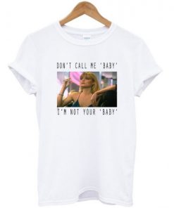 Scarface don’t call me baby t shirt RF