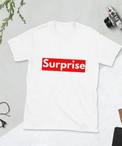 Surprise t shirt RF