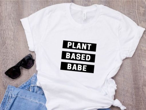 Vegetarian Plant Based Babe t shirt RF