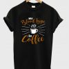 my blood type is coffee t shirt RF