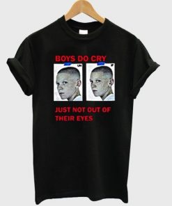 Boys Do Cry T-shirt