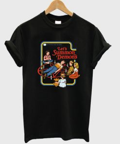 Let’s Summon Demons T-Shirt