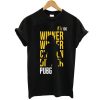 Winner Winner Chicken Dinner Pubg tshirt RF