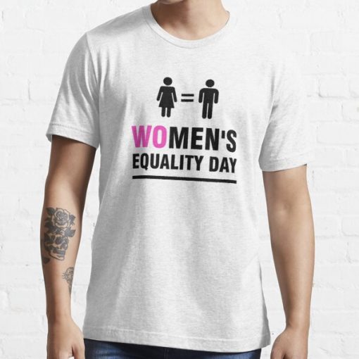 Womens Equality Day t shirt