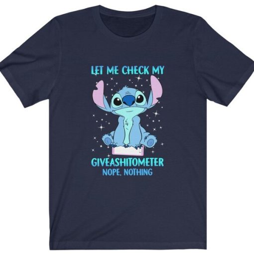 Nope Stitch Let Me Check My Giveashitometer Nope Nothing t shirt