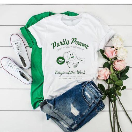 Purity Power Virgin of the week t shirt