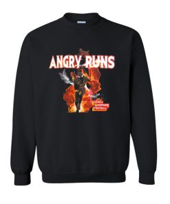 angry runs sweatshirt