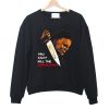 You Can't Kill The Boogeyman sweatshirt, Halloween Kills 2021 sweatshirt