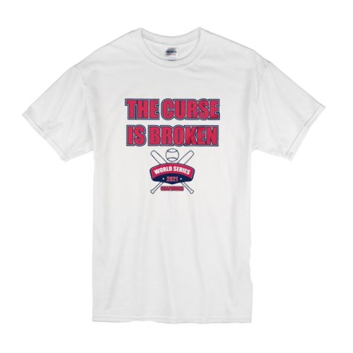 Braves world series 2021, The Curse is Broken t shirt