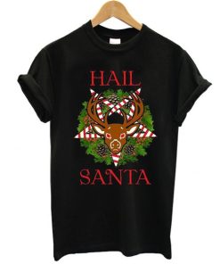 Hail Santa Reindeer t shirt