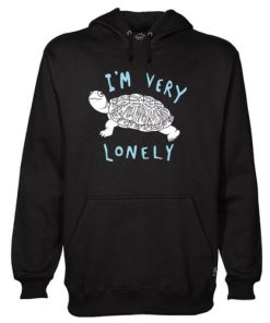 I’m Very Lonely Turtle hoodie