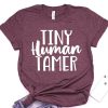 Tiny Human Tamer t shirt