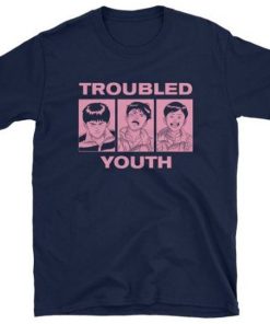 Troubled Youth t shirt