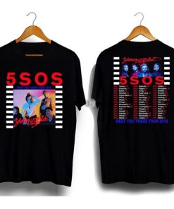 5SOS Meet You There Tour 2018 t shirt