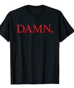 Kendrick Lamar Damn t shirt RF