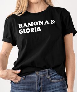 Ramona and Gloria t shirt