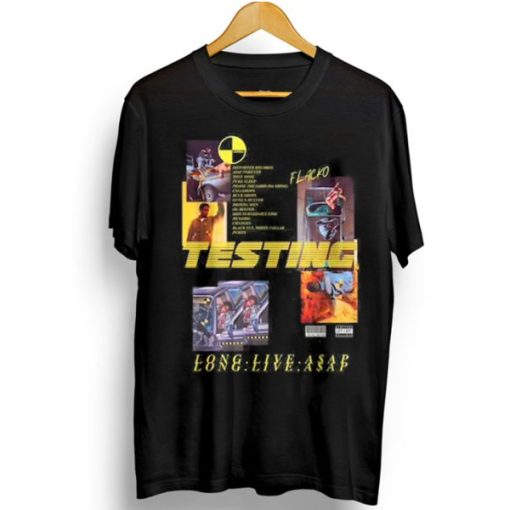 Testing Long Live Asap t shirt