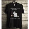 A woman cannot survive on wine alone she also needs a Ragdoll t shirt