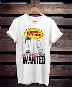 Beavis And Butt-Head Mike Judge’s Most Wanted t shirt