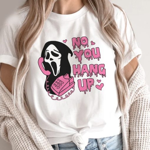 No You Hang Up t shirt, Ghostface Valentine Shirt, Funny Valentine Shirt