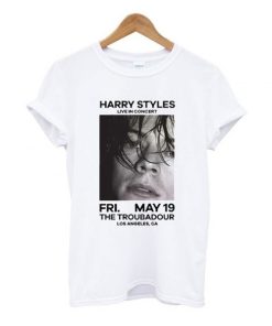 Harry Styles Live In Concert The Troubadour t shirt