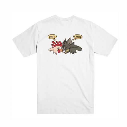 No Fear Pussy Chicken t shirt