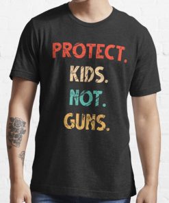 protect kids not guns Essential t shirt