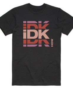 Idkhow Logo t shirt