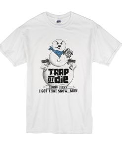 Vintage Young Jeezy Trap Or Die Snowman t shirt