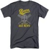 The Bad News Bears Always Bad News t shirt