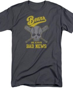 The Bad News Bears Always Bad News t shirt