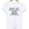 Sasshole Wife t shirt