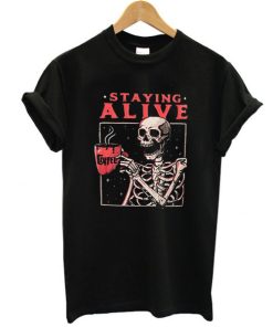 Skeleton Staying Alive t shirt