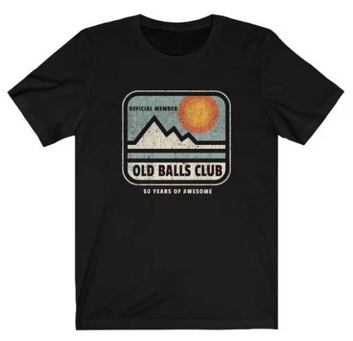 Old Balls Club Birthday T-shirt SD