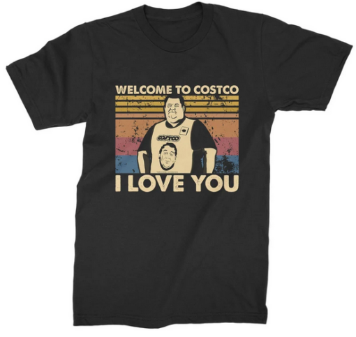 Welcome To Costco T-shirt SD