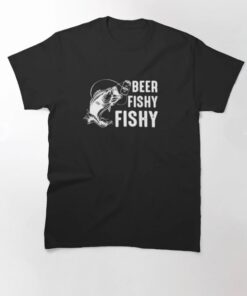 Beer Fishy Fishy T-Shirt Fisherman T-Shirt thd