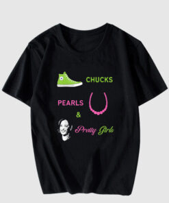 Chucks Pearls and Pretty Girls Kamala Harris Inauguration T Shirt thd