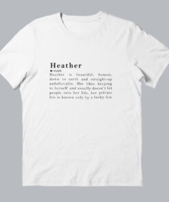 Heather Name Definition Meaning T-Shirt thd